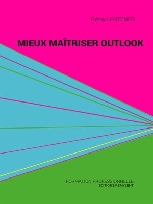 cover image of Mieux maîtriser Outlook